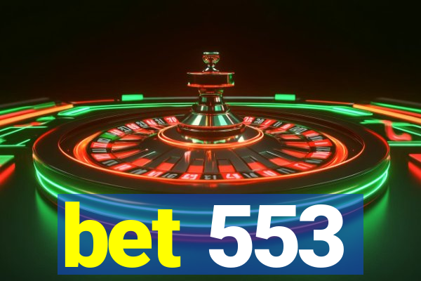 bet 553